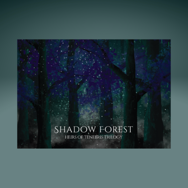 Shadow Forest Postcard | Heirs of Tenebris, YA fantasy series